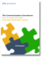 The Communication Conundrum: How to choose the Right Automated Notification Solution